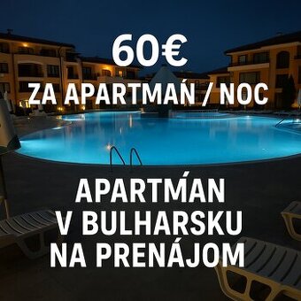 Apartmán Bulharsko -Svieti Vlas