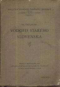 DOPYT Vodopis starého Slovenska - ŠMILAUER, Vladimír