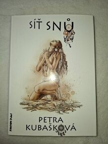 Síť snů  - Petra Kubašková