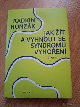 Radkin Honzák- Jak žít a vyhnout se syndromu vyhoření