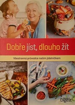 Rreader's Digest - Dobře jíst, dlouho žít
