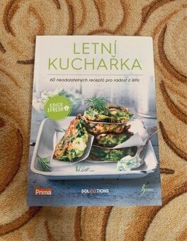 Letní kuchařka – 60 neodolatelných receptů pro radost z léta