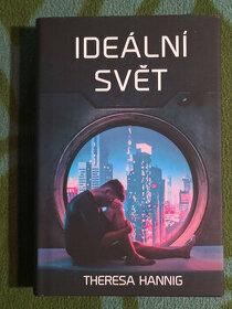 Theresa Hannig - Ideální svět - 1