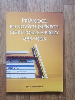 Prodám knihu Průvodce po nových jménech české poezie a prózy