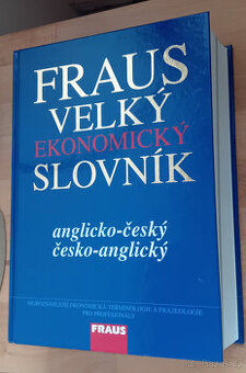 Fraus VELKÝ EKONOMICKÝ SLOVNÍK - aj-čj, čj-aj