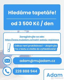 Tapetář pokojů - Vydělejte si od 3500 Kč denně