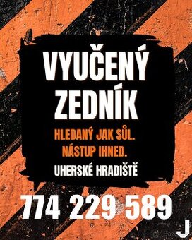 HLEDÁME ŠIKOVNÉHO ZEDNÍKA I ABSOLVENTA BEZ PRAXE