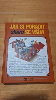 Jak si poradit skoro se vším