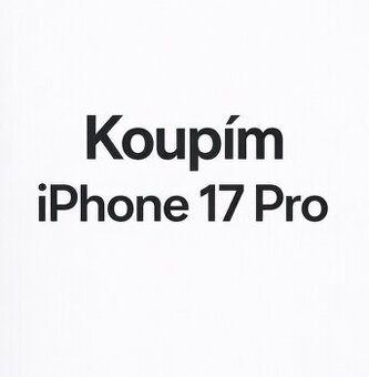 Koupím iPhone 17 Pro