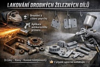 Lakování Broušení drobných železných dílů