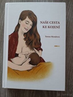 Naše cesta ke kojení - 1