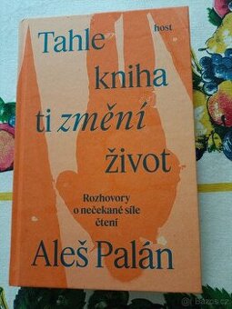 Aleš Palán: Tahle kniha ti změní život