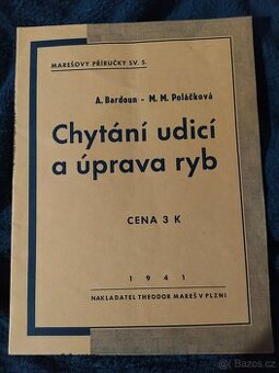 Chytání udicí a úprava ryb (Bardoun)