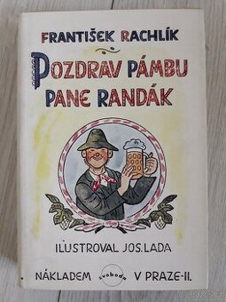 Kniha POZDRAV PÁMBU PANE RANDÁK František Rachlík