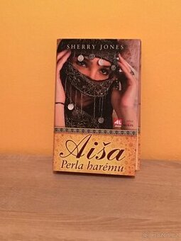 Aiša - Perla harému - Sherry Jones