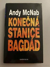 Andy  McNab Konecna stanice Bagdad
