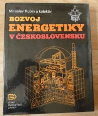 Rozvoj energetiky v Československu , Ing.Miroslav Kubín