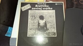 Karel Kryl-Bratříčku, zavírej vrátka (1969) LP 1990