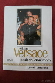 Gianni Versace: poslední císař módy - Lowri Turner
