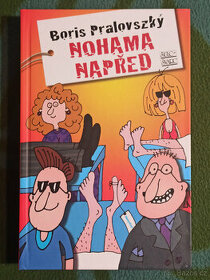 Boris Pralovszký - Nohama napřed - 1