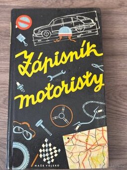 Zápisník motoristy - Antonín Zangr -1967