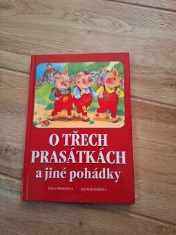 Kniha O třech prasátkách a jiné pohádky - H.Primusová a D. K