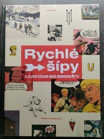 Rychlé šípy a jejich úžasná nová dobrodružství