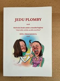 Jedeme plomby