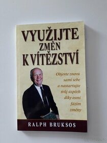 Využijte změn k vítězství - Ralph Bruksos