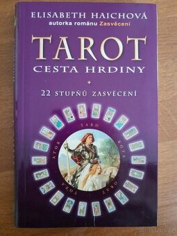 Tarot cesta hrdiny,22 stupňů zasvěcení - Elisabeth Haichová - 1