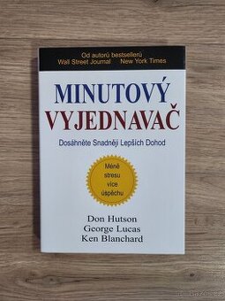Minutový vyjednavač - Don Hutson George Lucas Ken Blanchard