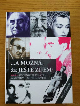 ...A MOŽNÁ, ŽE JEŠTĚ ŽIJEM