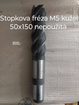 Stopková fréza M5 kužel 50x150 nepoužitá