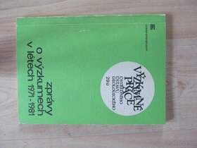 Zprávy o výzkumech v létech 1971 - 1981 - 1