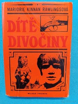 DÍTĚ DIVOČINY - M.K.Rawling