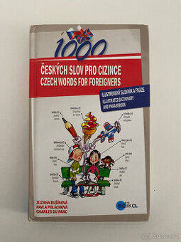 1000 českých slov pro cizince – ilustrovaný slovník a fráze