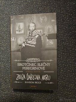 Sirotčinec slečny Peregrinové. 6. Zkáza ďáblova akru