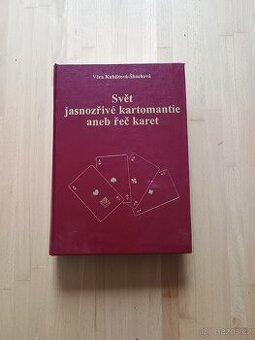 Svět jasnozřive kartomantie aneb řeč karet - 1