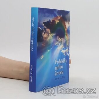 Kniha "Pohádky mého života", Annie D. Fox