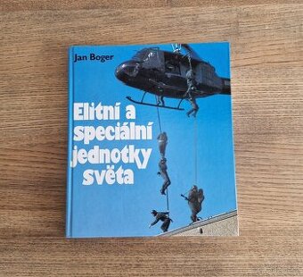 Elitní a speciální jednotky světa - Jan Boger (1995)