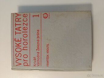 Vysoké Tatry pro horolezce - F. Kroutil a J. Levý, 1974