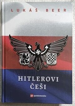Hitlerovi Češi , Lukáš Beer , Guidemedia