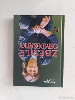 Zběsilé osmdesátky s podpisem autora