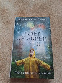 Kniha: Pršení je super, tati - Benjamin Button