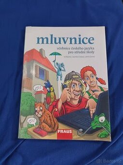 Český jazyk pro SŠ - Mluvnice (Fraus)