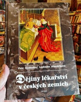 DĚJINY LÉKAŘSTVÍ V ČESKÝCH ZEMÍCH (nejlevněji)