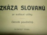 R. Vrba ZKÁZA SLOVANŮ ZA SVĚTOVÉ VÁLKY I+II