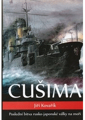 Cušima / Japanese Battleships Volume I (a další knihy) - 1