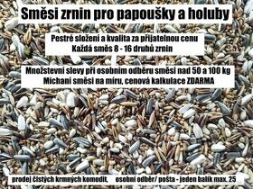 Zrniny, směsi zrnin pro papoušky a holuby - osobně/poštou