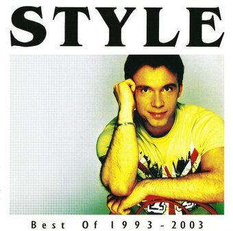 Za toto CD Style - Best Of...." nabízím 30.000,-Kč 